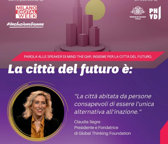 Mind The Gap, insieme per la città del futuro: l’evento di Women Of Change a Milano